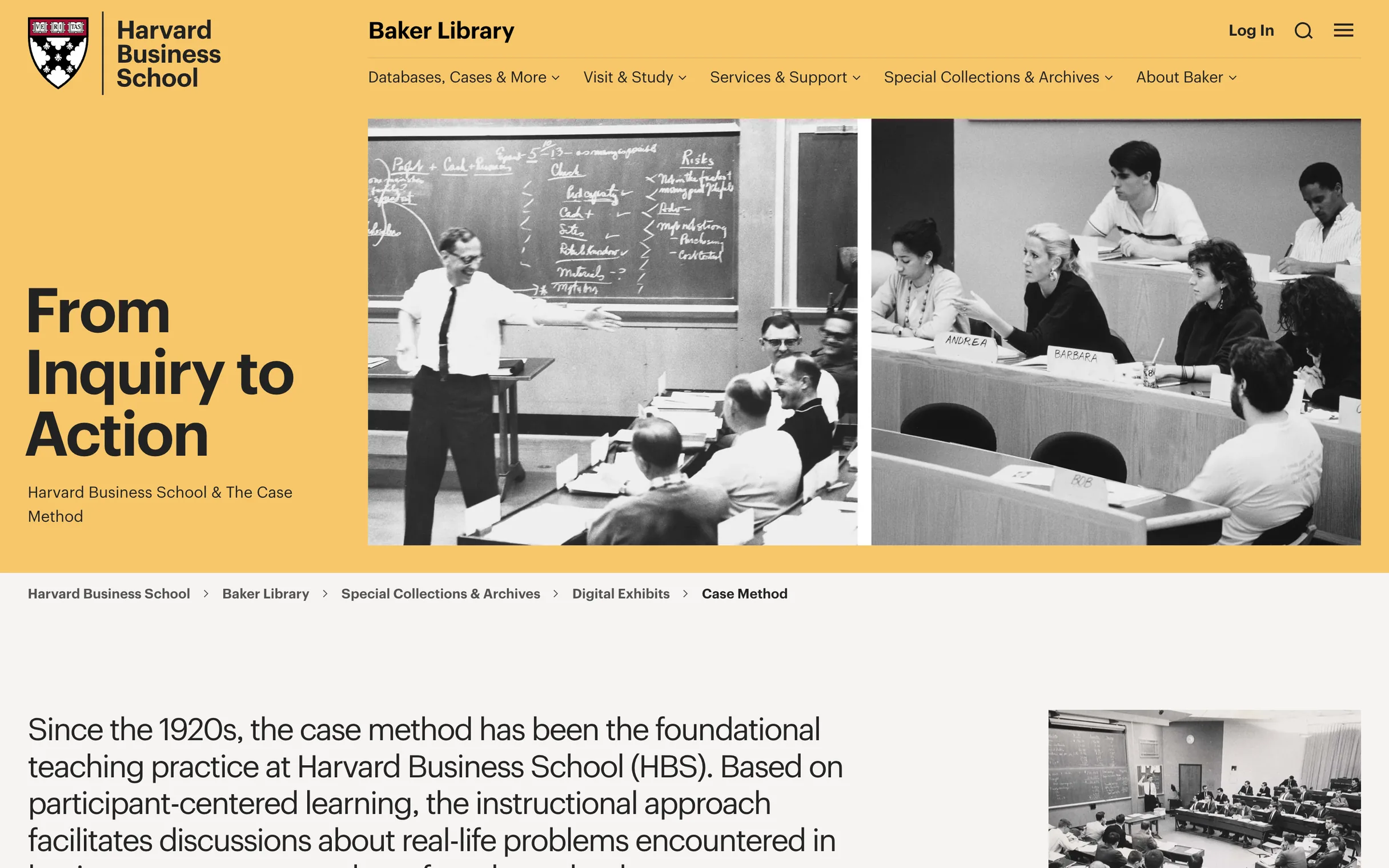 The case method exhibit, “From Inquiry to Action”, in yellow