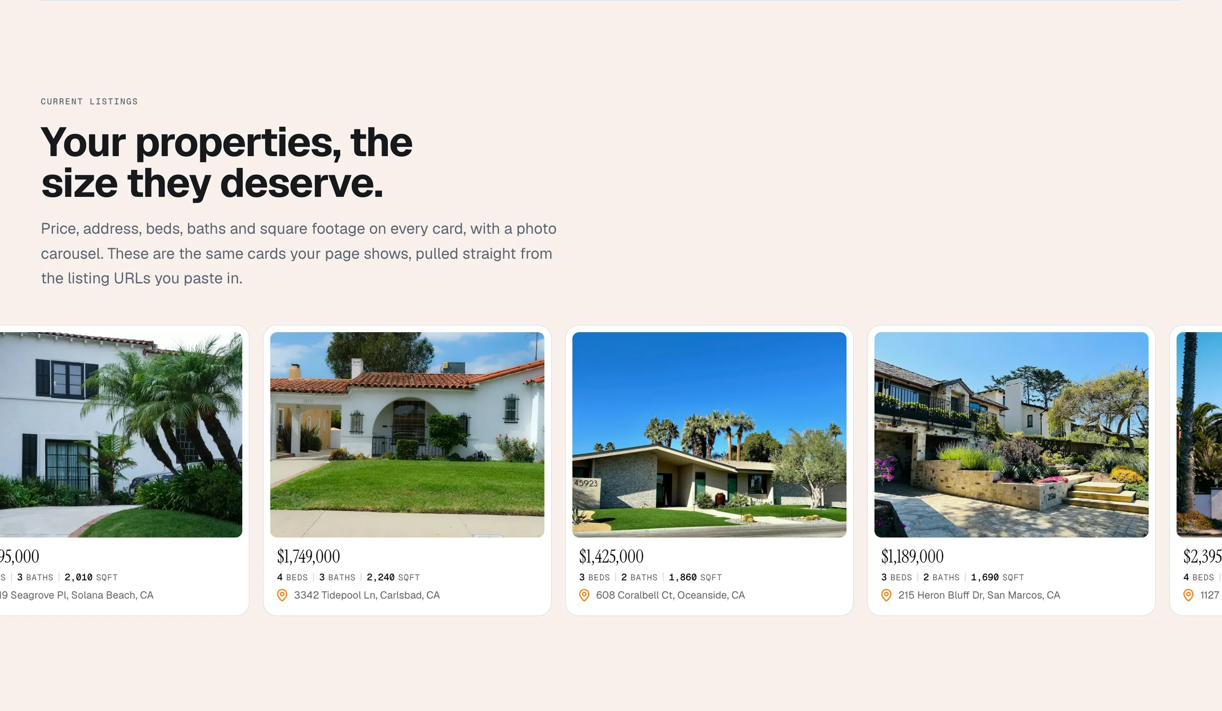 Current listings as cards, each with a photo, price, beds, baths and square footage, under “Your properties, the size they deserve.”